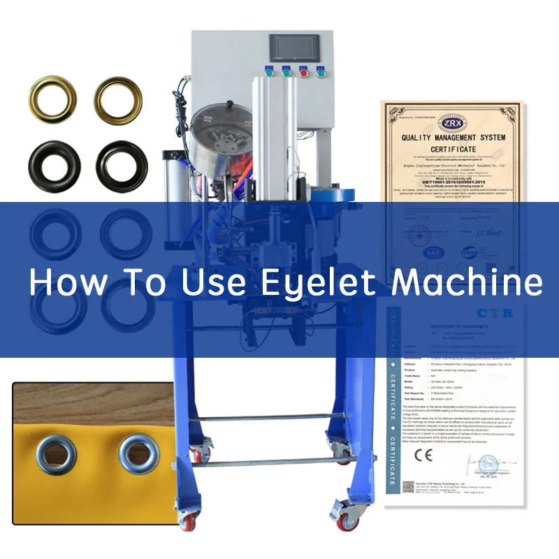 How To Use Eyelet Machines