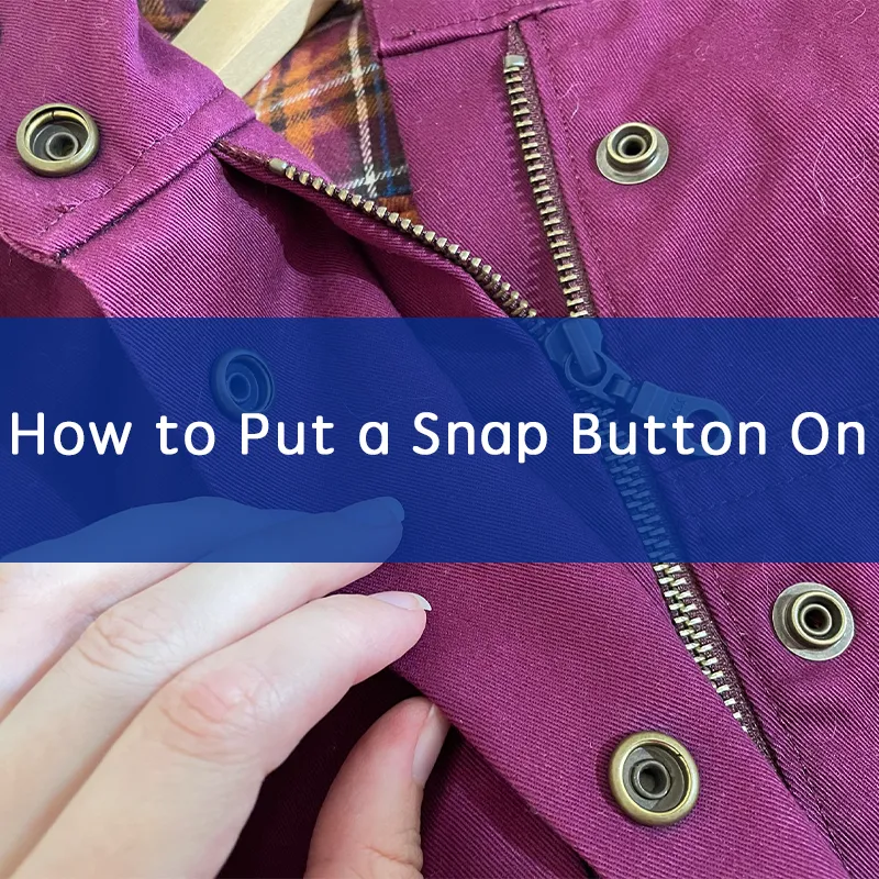 How to Put a Snap Button On