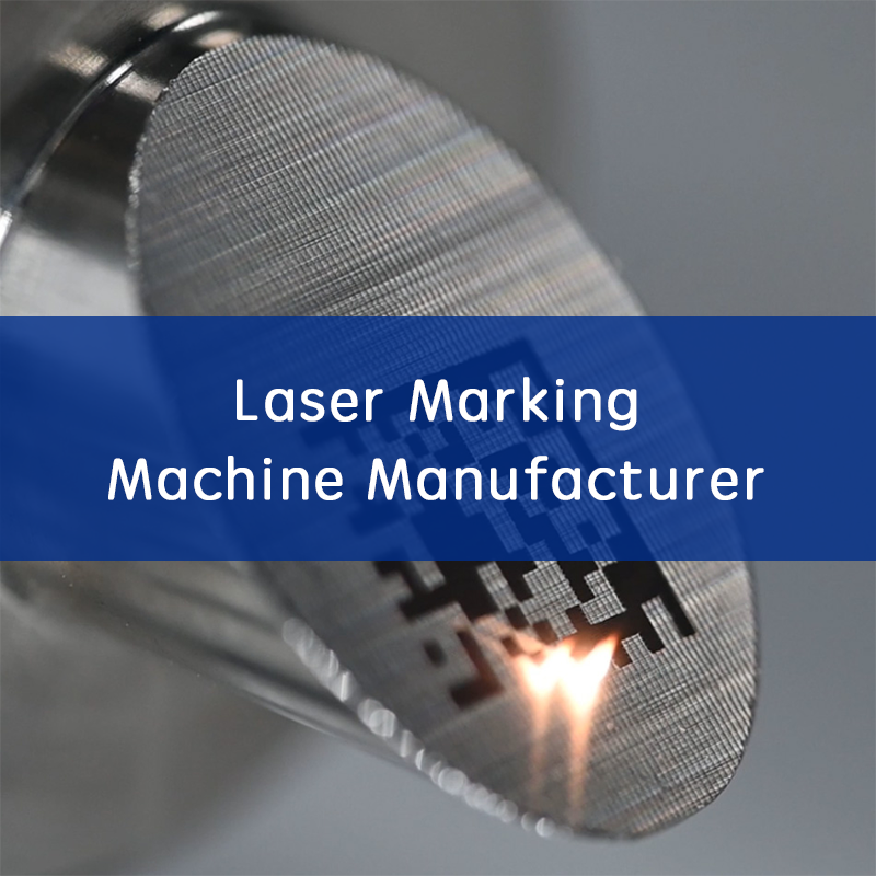 Laser Marking Machine Manufacturer