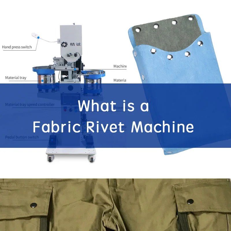 fabric rivet machine