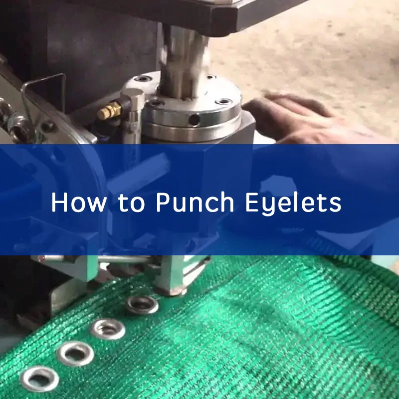 how to punch eyelets