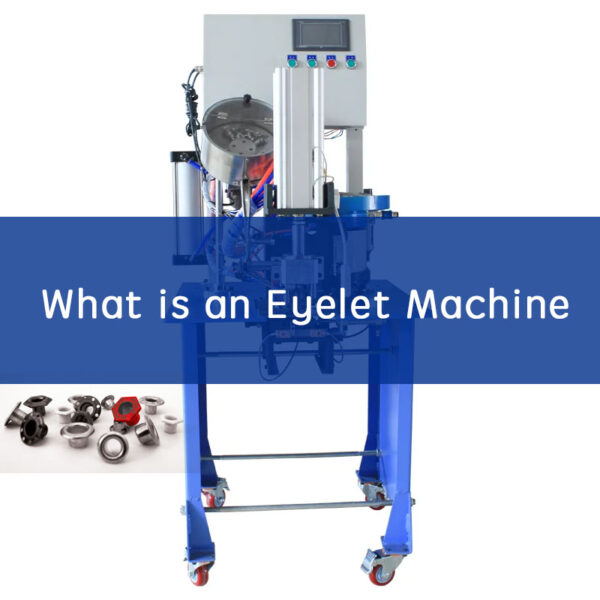 What is an Eyelet Machine? 5 Key Things You Need to Know - Eyelet ...