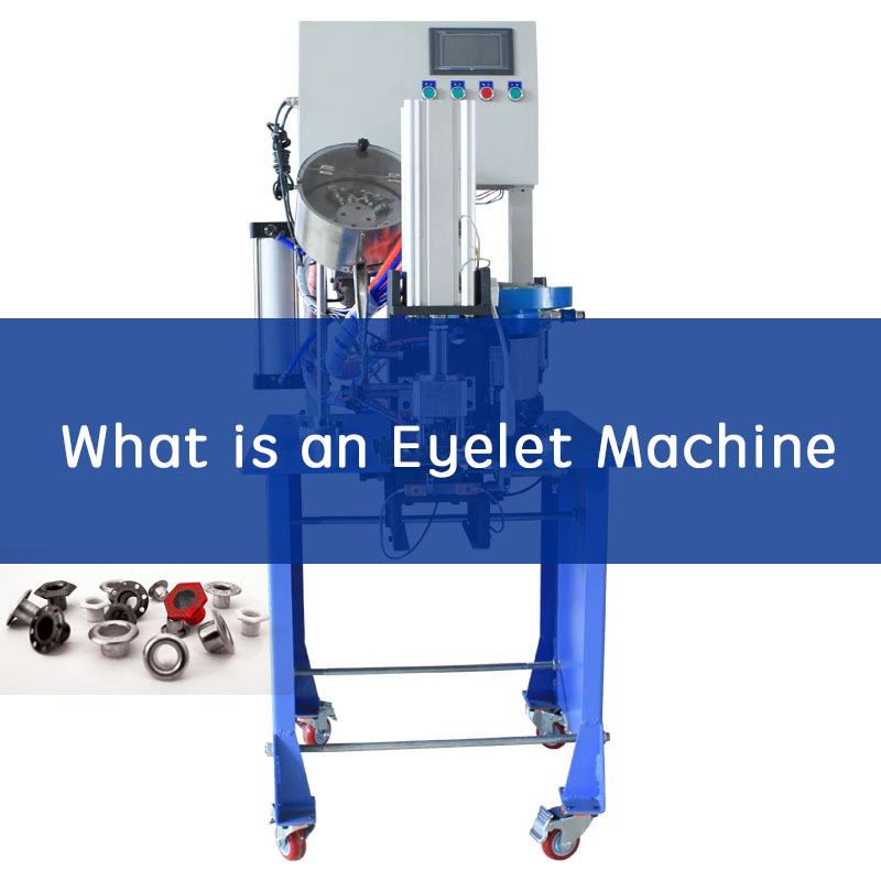 what is an eyelet machine