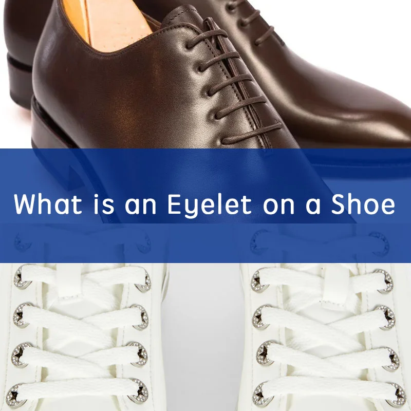 what is an eyelet on a shoe