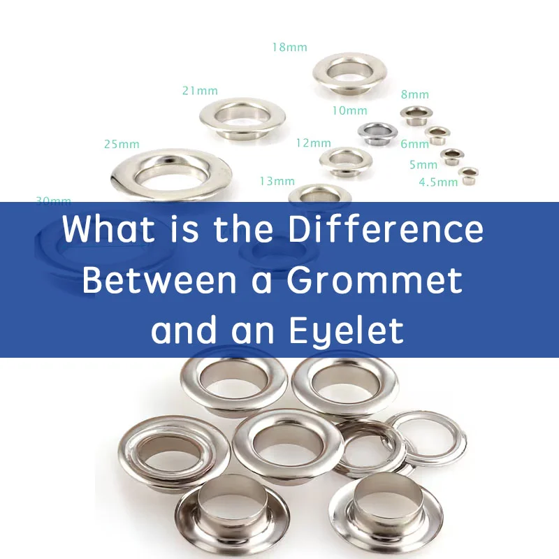 what is the difference between a grommet and an eyelet