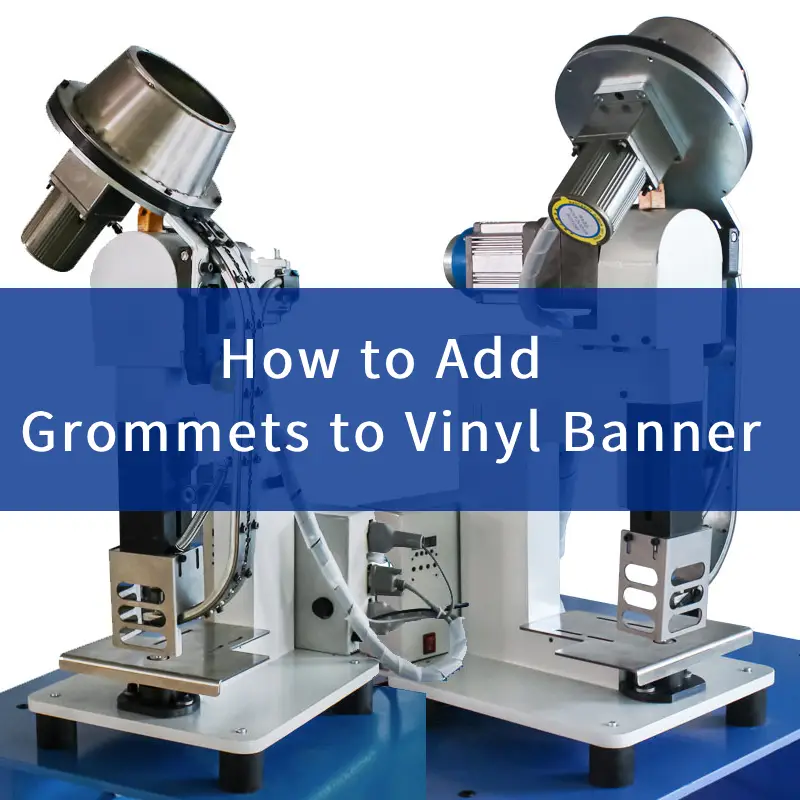 How to Add Grommets to Vinyl Banner