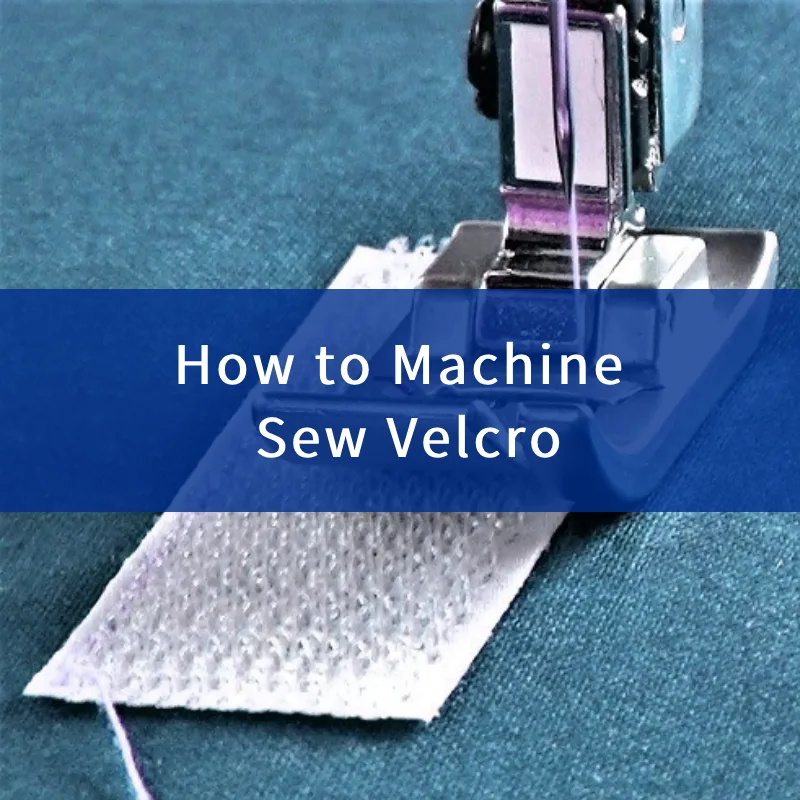 How to Machine Sew Velcro (1)